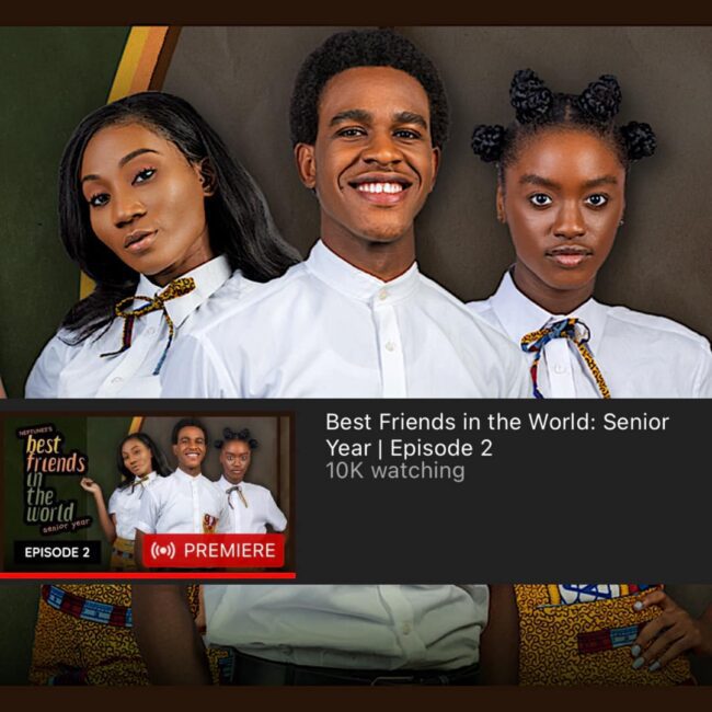 Best Friends in The World Senior Year EP2 Hits 1 Million Views
