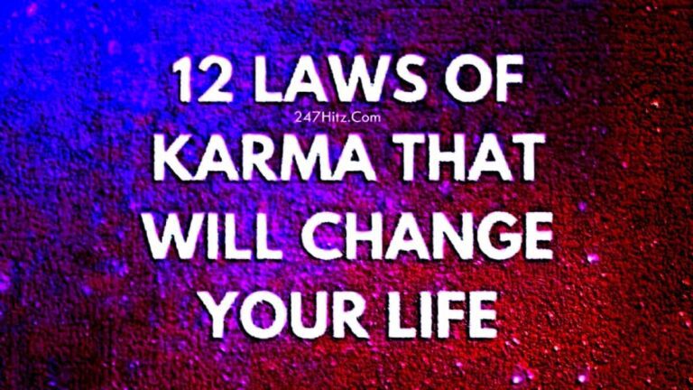 The 12 Laws Of Karma That Will Change Your Life