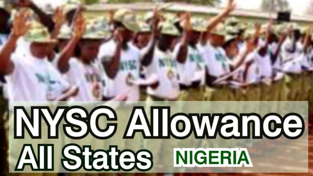NYSC Allowance Amount All Nigeria States