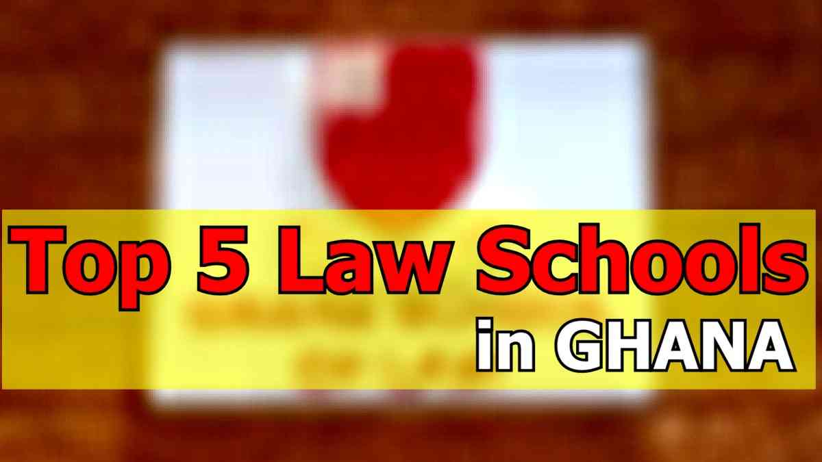 Top 5 Law Schools in Ghana 2022/2023