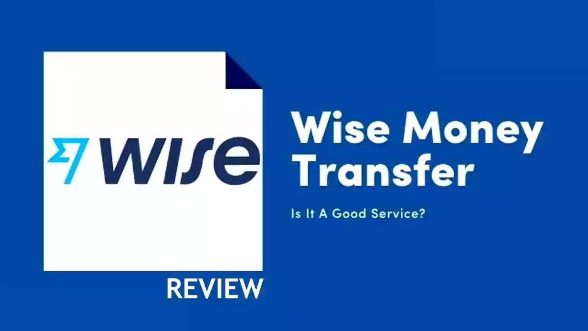 Review Of Wise Money Transfer