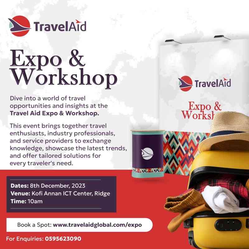 Travel Aid Announces Grand Expo & Deadline for The Top 100 Travel Agencies in Ghana Honors Travel Aid Expo and Workshop Flyer