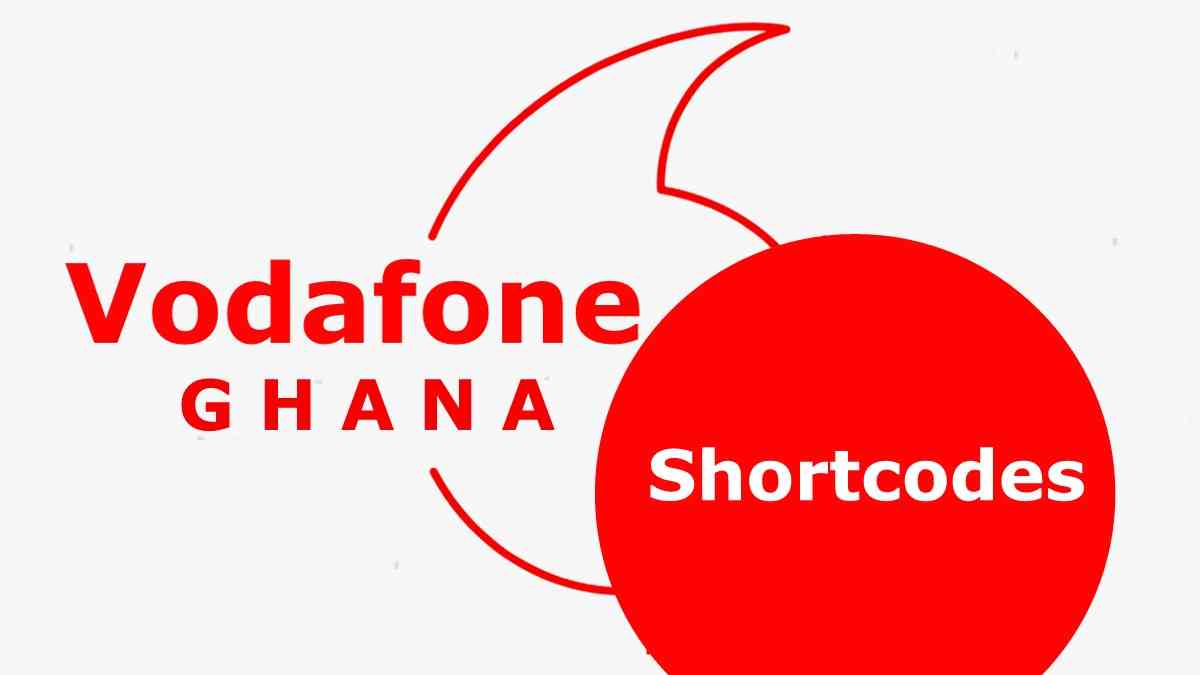 Vodafone Ghana Short Codes Vodafone Ghana Short Codes