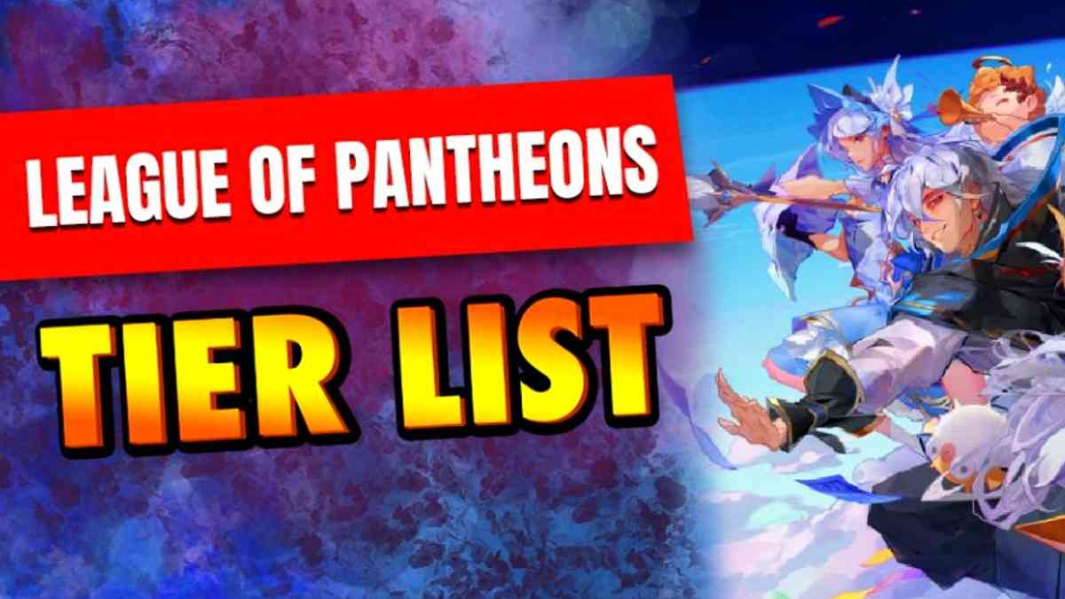 League Of Pantheons Tier List Best Char (April 2024)